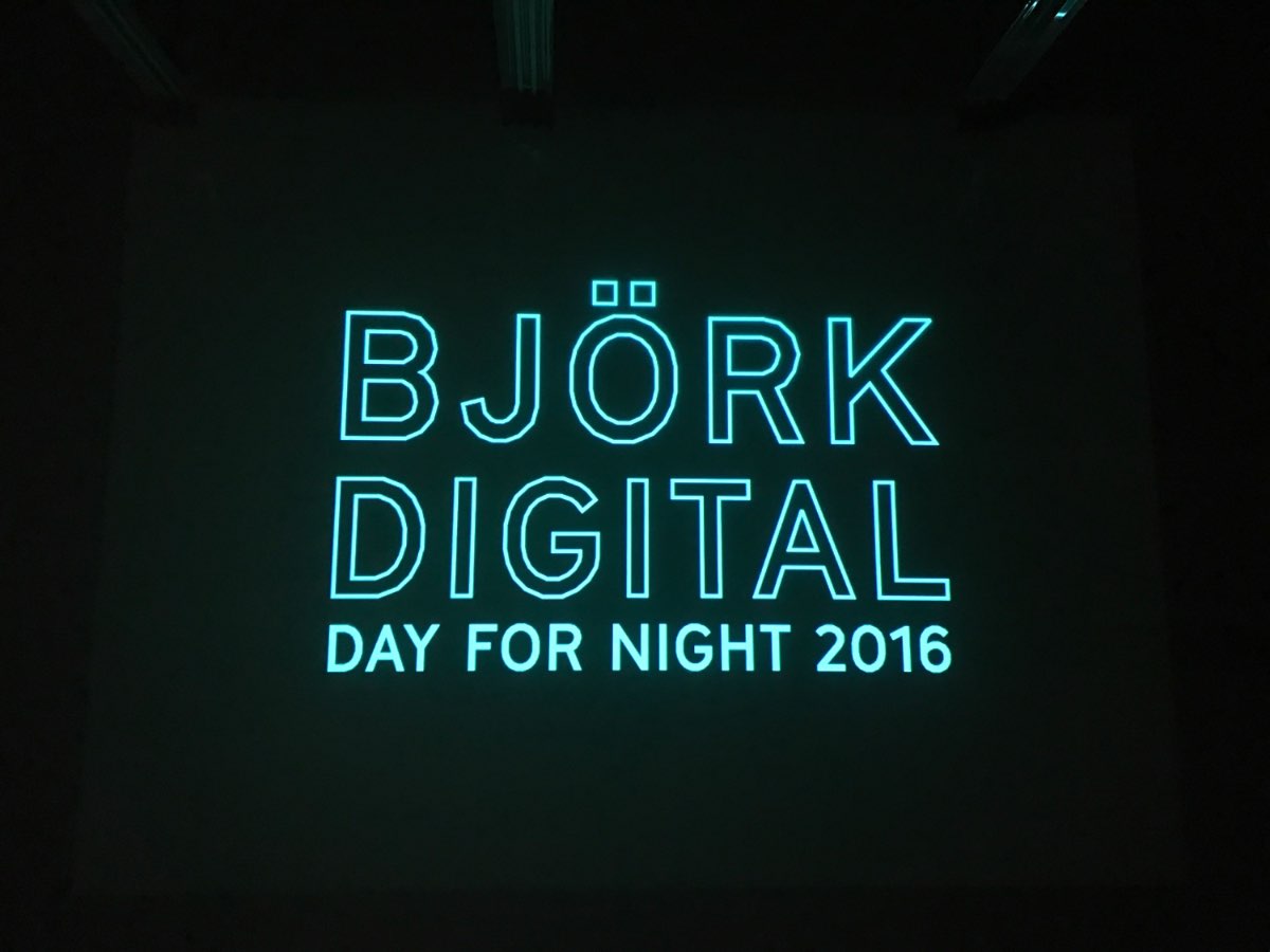 ‘Björk Digital — Day for Night 2016’ title in green.